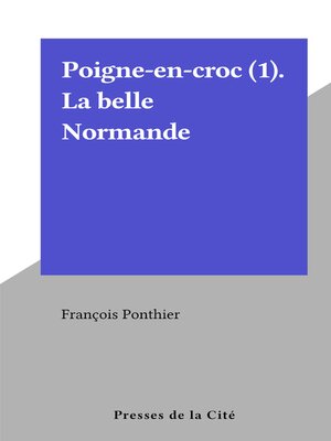 cover image of Poigne-en-croc (1). La belle Normande